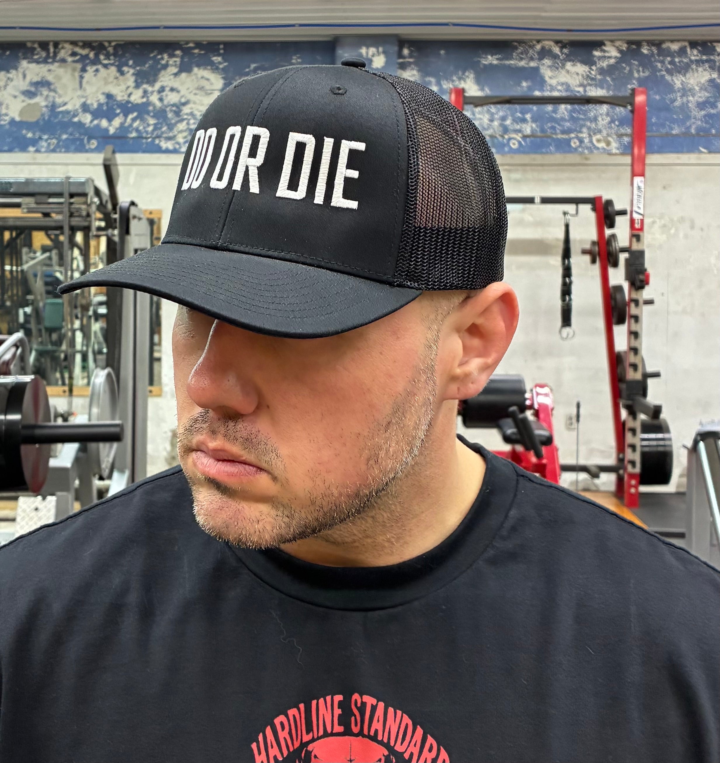 DO OR DIE Trucker Hat